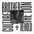 Brother Culture — Behold The Lion, vinyl LP album cover