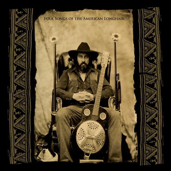 Brother Dege — Folk Songs of the American Longhair, vinyl LP album cover