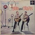 Bud And Travis — Spotlight On Bud And Travis, vinyl LP album cover