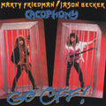 Cacophony — Go Off!, vinyl LP album cover