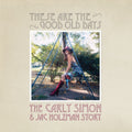 Carly Simon — These Are The Good Old Days: The Carly Simon & Jac Holzman Story, vinyl LP album cover