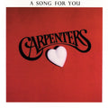 Carpenters — A Song For You, vinyl LP album cover