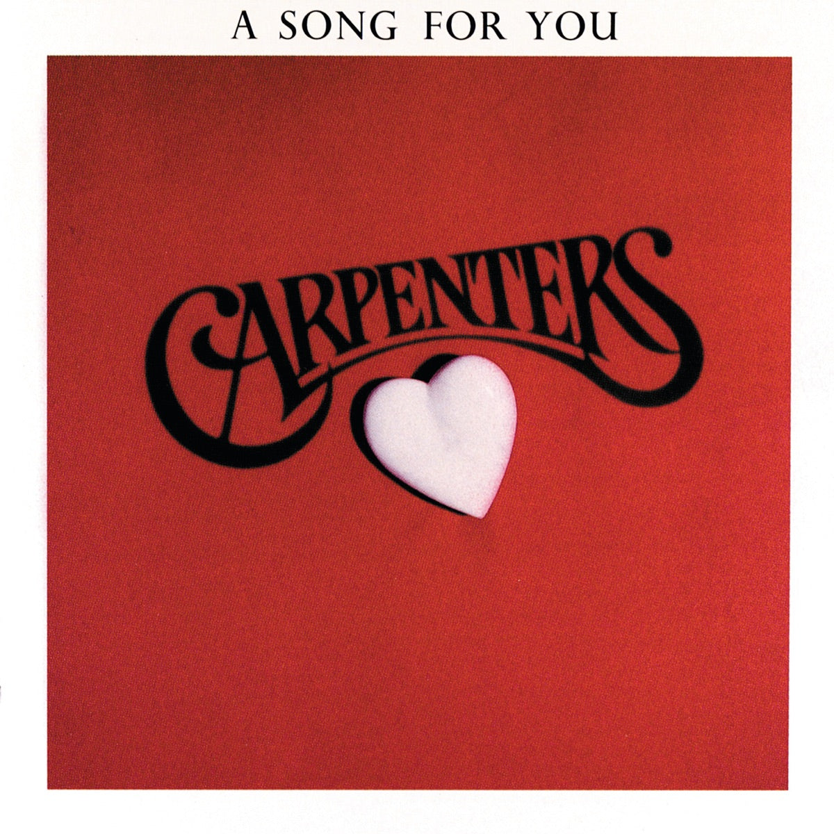 Carpenters — A Song For You, vinyl LP album cover