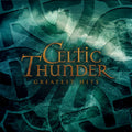 Celtic Thunder — Greatest Hits, vinyl LP album cover