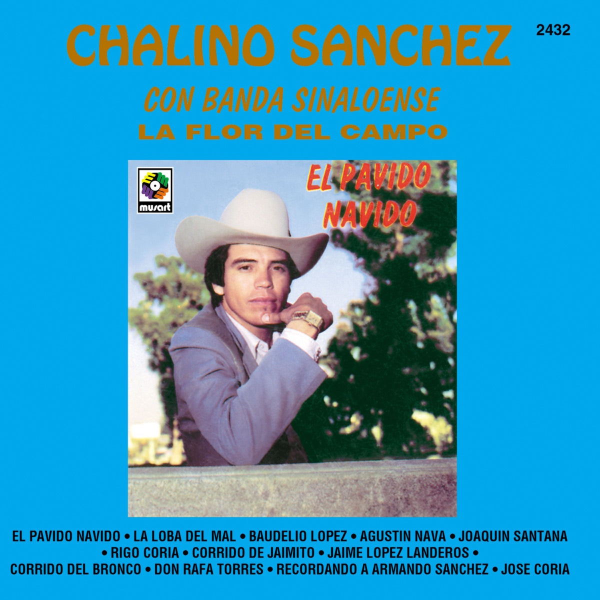 Chalino Sánchez — El Pávido Návido (Remastered 2026), vinyl LP album cover