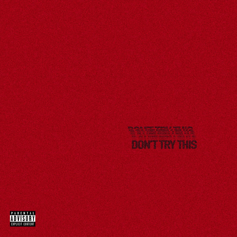 Chase Atlantic — DON'T TRY THIS, vinyl LP album cover