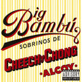 Cheech & Chong — Big Bambú, vinyl LP album cover