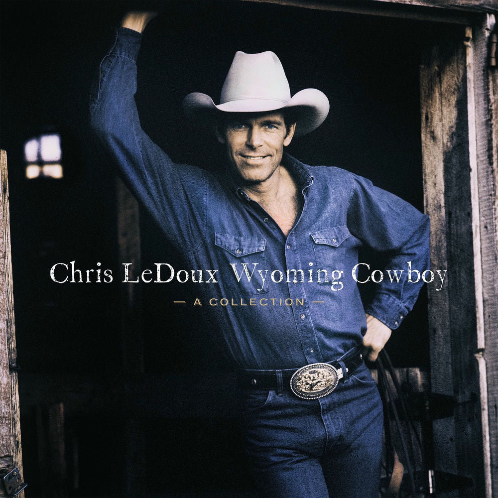 Chris LeDoux — Wyoming Cowboy: A Collection, vinyl LP album cover