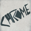 Chrome — The Visitation (Bonus Track Version), vinyl LP album cover