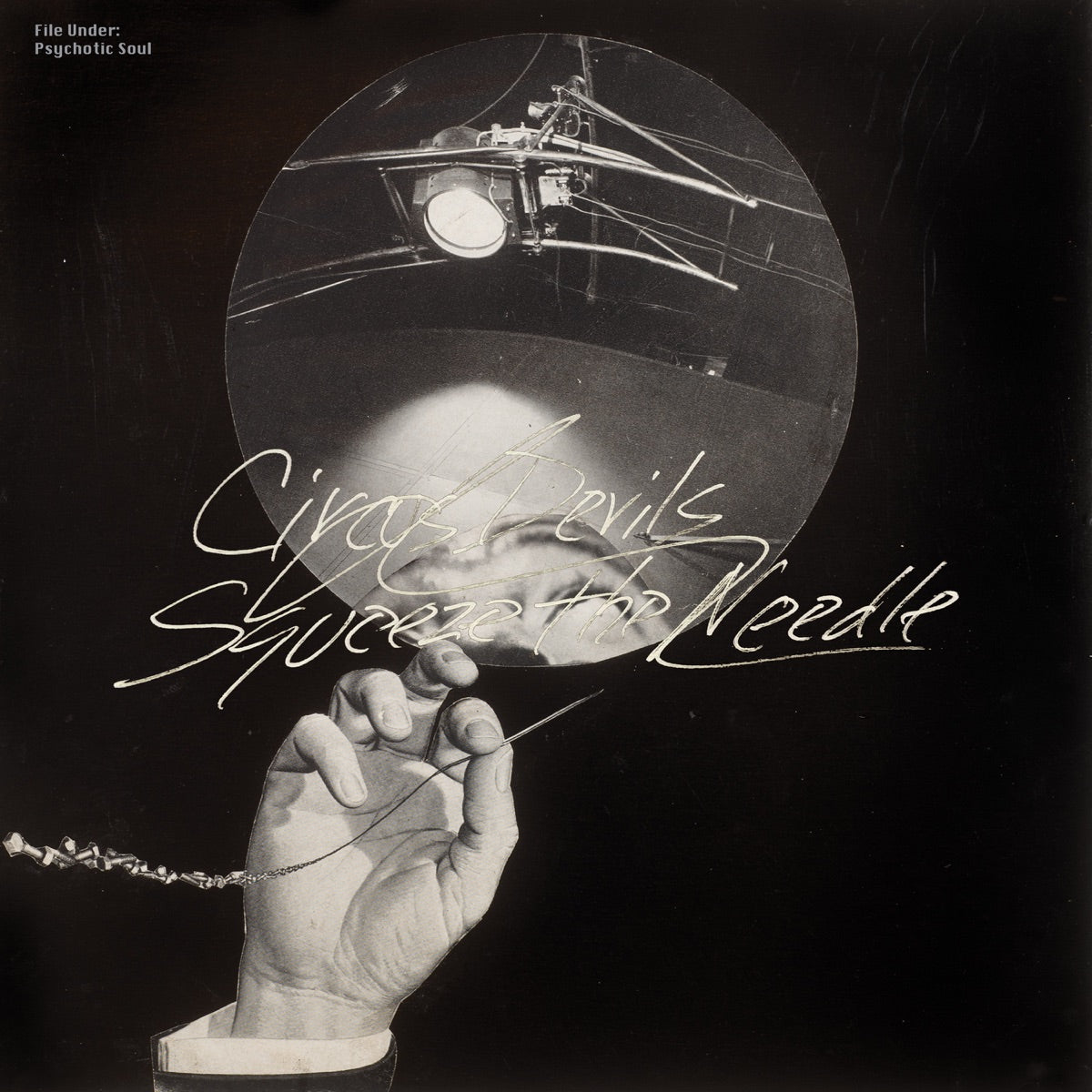 Circus Devils — Squeeze the Needle, vinyl LP album cover