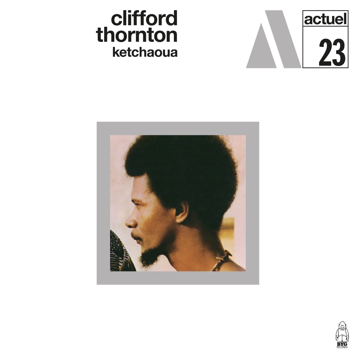 Clifford Thornton — Ketchaoua, vinyl LP album cover