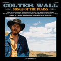 Colter Wall — Songs of the Plains, vinyl LP album cover