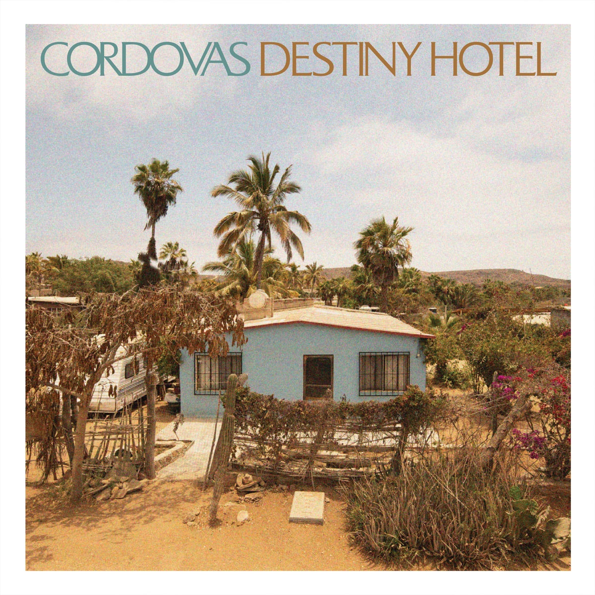 Cordovas — Destiny Hotel, vinyl LP album cover