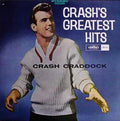 Crash Craddock* — Crash's Greatest Hits, vinyl LP album cover