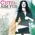 Cute Is What We Aim For — The Same Old Blood Rush With a New Touch, vinyl LP album cover