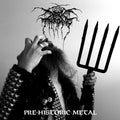 Darkthrone — Pre-Historic Metal, vinyl LP album cover