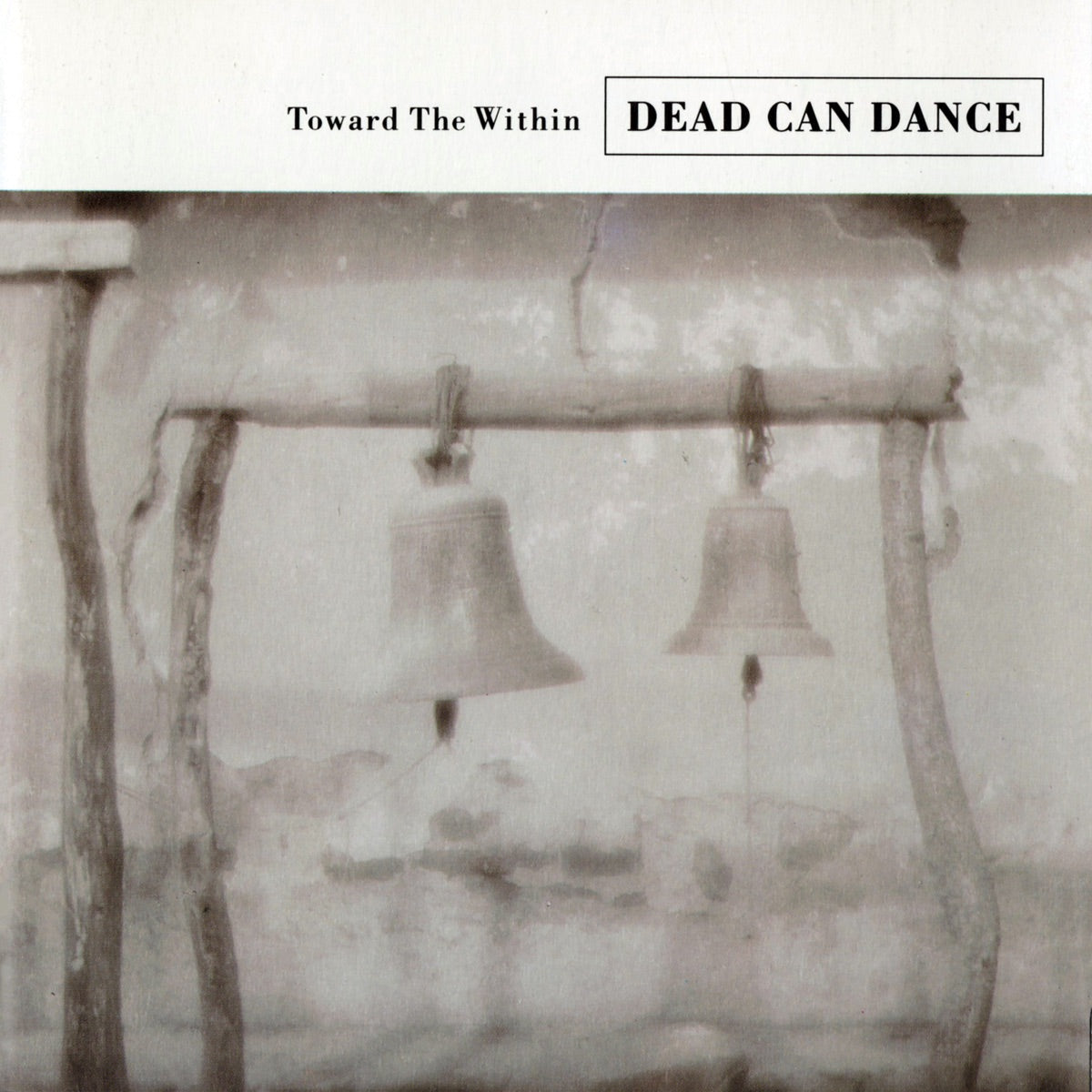 Dead Can Dance — Toward the Within (Remastered), vinyl LP album cover