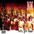 Dead Prez — Let's Get Free, vinyl LP album cover