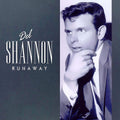 Del Shannon — Runaway, 7-inch vinyl single album cover