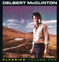 Delbert McClinton — Classics, Vol. 1, vinyl LP album cover