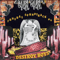 Destroy Boys — Funeral Soundtrack #4, vinyl LP album cover