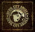 Devil City Angels — Devil City Angels, vinyl LP album cover