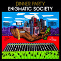 Dinner Party — Enigmatic Society, vinyl LP album cover