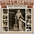 Dolly Parton & Family — Smoky Mountain DNA: Family, Faith and Fables, vinyl LP album cover