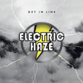 Electric Haze — Get In Line, vinyl LP album cover