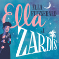 Ella Fitzgerald — Ella at Zardi's (Live, 1956), vinyl LP album cover