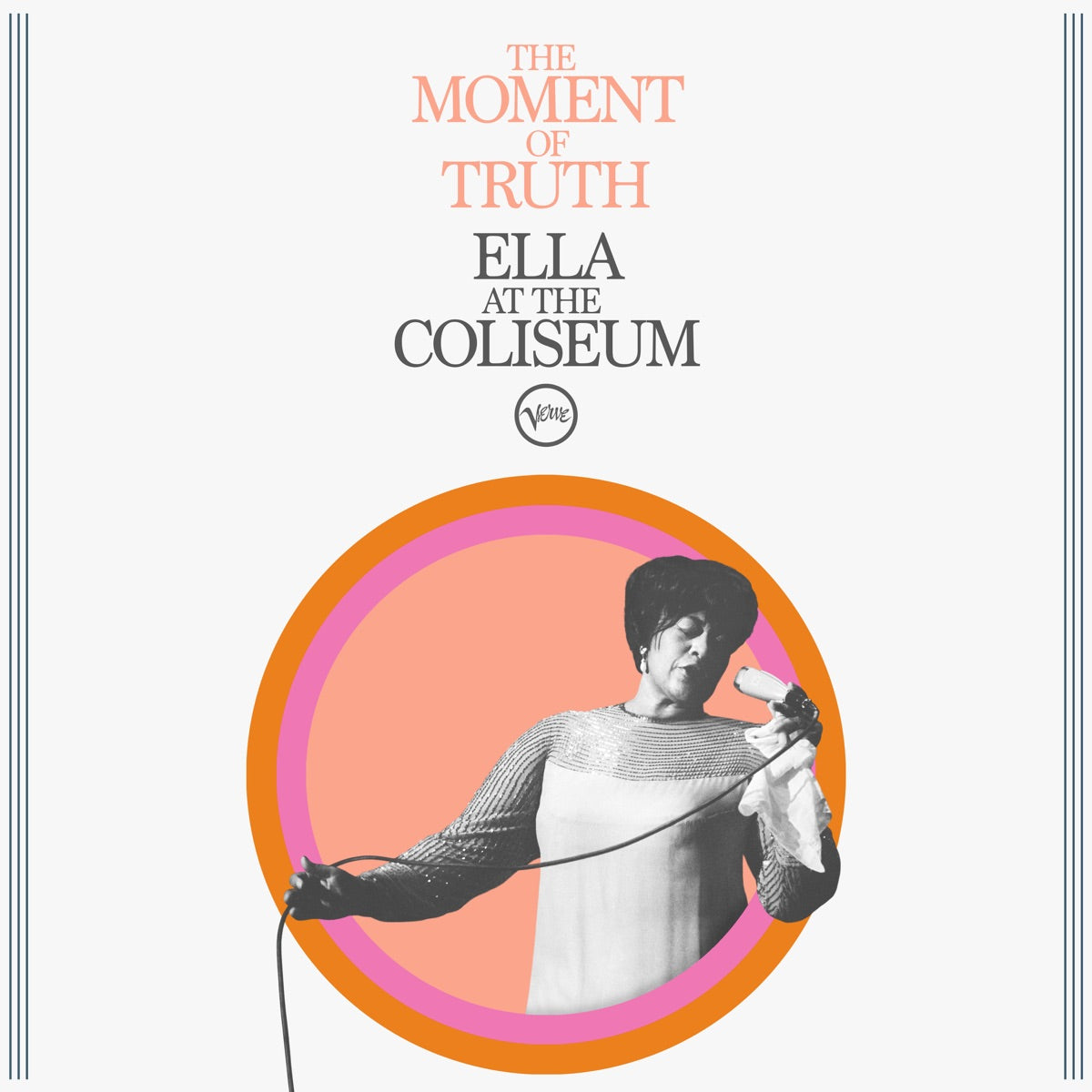 Ella Fitzgerald — The Moment Of Truth: Ella At The Coliseum (Live), vinyl LP album cover