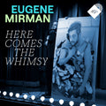 Eugene Mirman — Here Comes The Whimsy, vinyl LP album cover