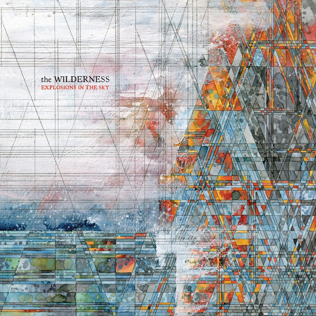 Explosions In the Sky — The Wilderness, vinyl LP album cover