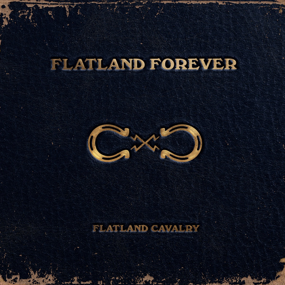 Flatland Cavalry — Flatland Forever, vinyl LP album cover