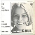 France Gall — Dis A Ton Capitaine / Un Prince Charmant, 7-inch vinyl single album cover