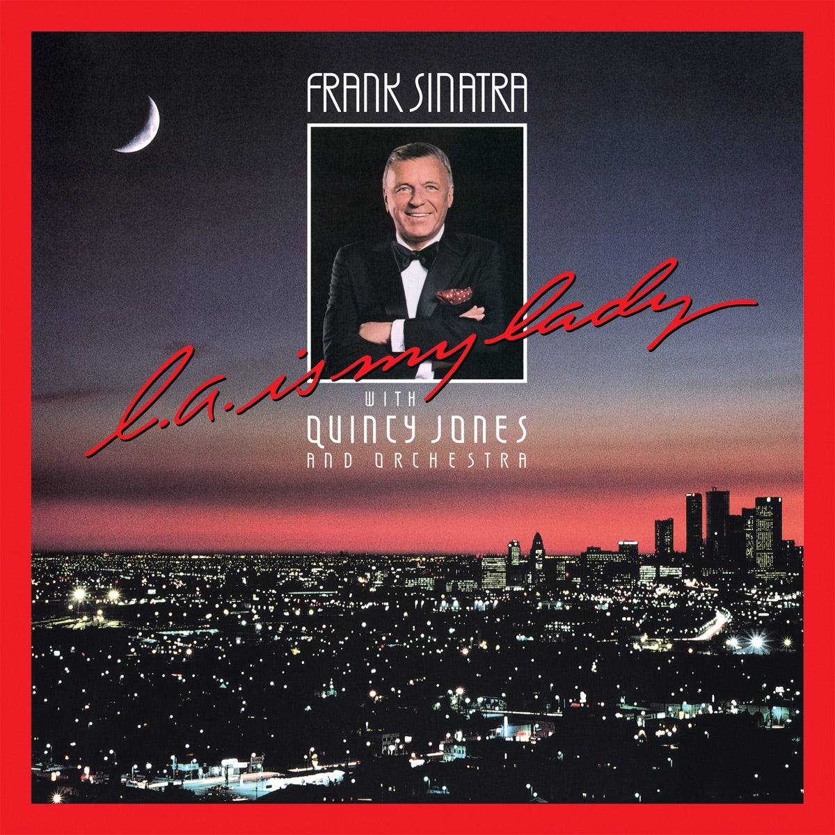 Frank Sinatra — L.A. Is My Lady (Deluxe Edition) [2024 Mix], vinyl LP album cover