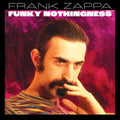 Frank Zappa — Funky Nothingness, vinyl LP album cover