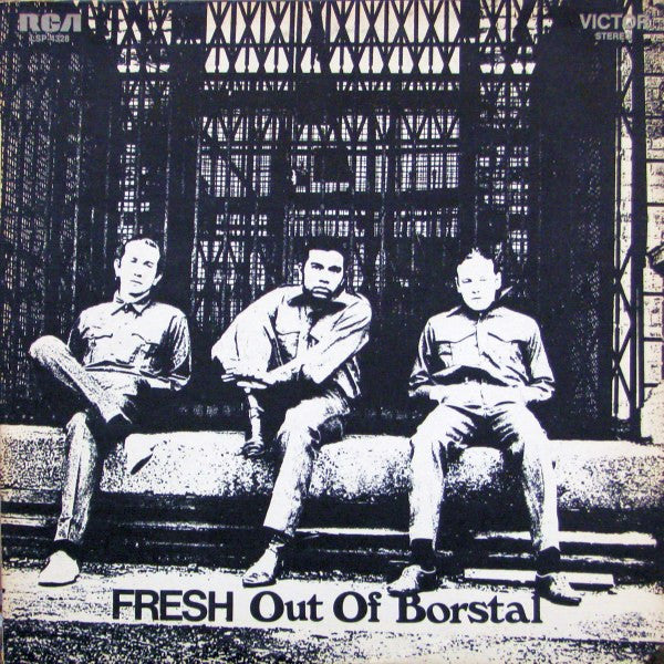 Fresh (12) — Fresh Out Of Borstal, vinyl LP album cover