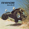 Fu Manchu — Daredevil, vinyl LP album cover