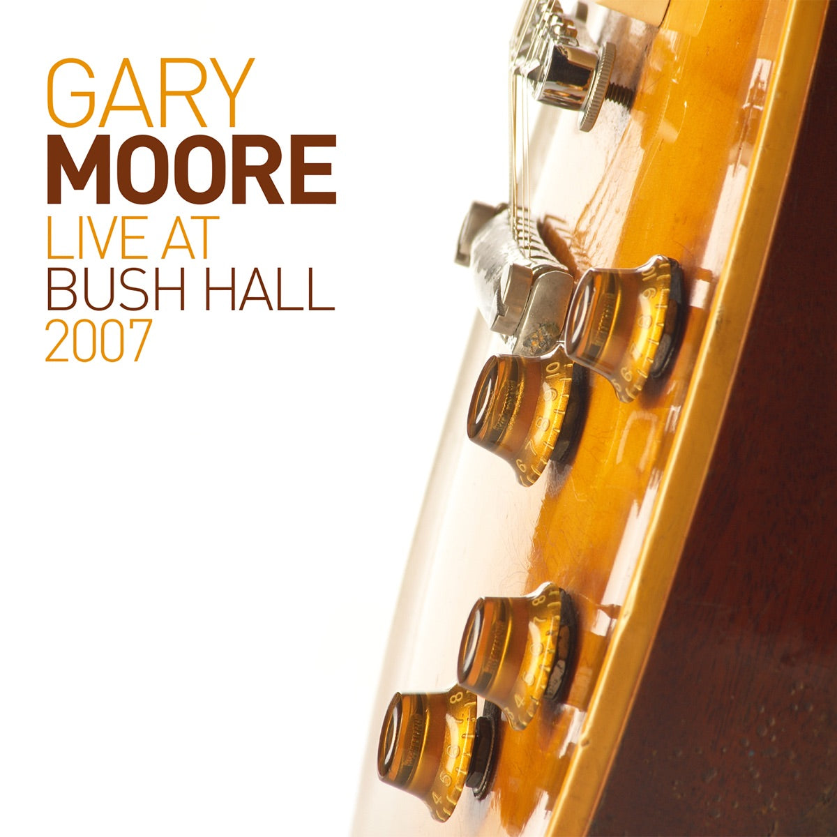 Gary Moore — Live at Bush Hall 2007, vinyl LP album cover