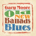 Gary Moore — Old, New, Ballads, Blues, vinyl LP album cover