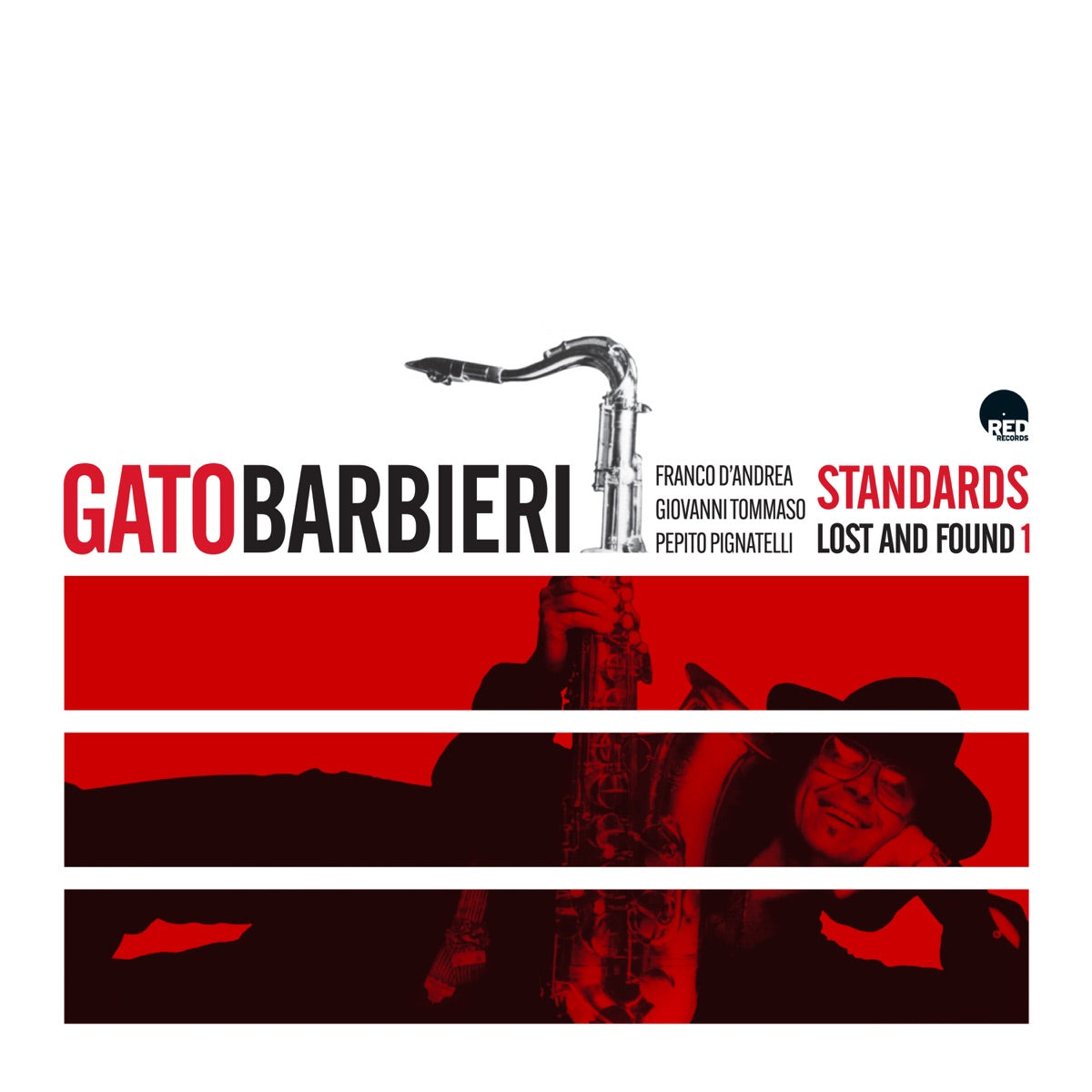 Gato Barbieri — Standards Lost And Found 1 (feat. Giovanni Tommaso, Franco D'Andrea & Pepito Pignatelli), vinyl LP album cover