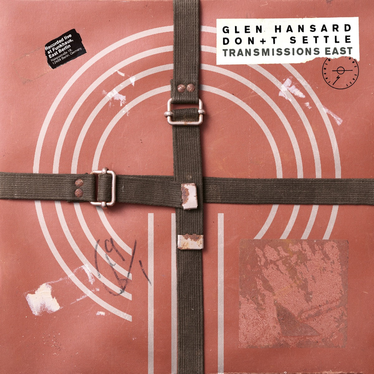 Glen Hansard — Don’t Settle (Vol. 1 - Transmissions East), CD album cover