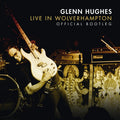 Glenn Hughes — Live In Wolverhampton (Official Bootleg), vinyl LP album cover