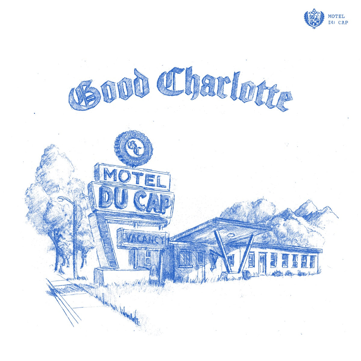 Good Charlotte — Motel Du Cap, vinyl LP album cover