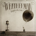 Gregory Alan Isakov — The Weatherman, vinyl LP album cover