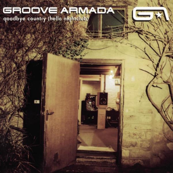 Groove Armada — Goodbye Country (Hello Nightclub), vinyl LP album cover