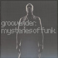 Grooverider — Mysteries of Funk, vinyl LP album cover