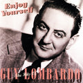 Guy Lombardo — Enjoy Yourself: The Hits of Guy Lombardo, 7-inch vinyl single album cover