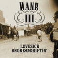 Hank Williams III — Lovesick, Broke & Driftin', vinyl LP album cover